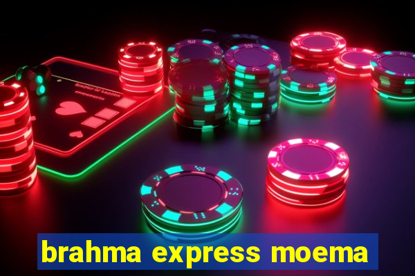 brahma express moema